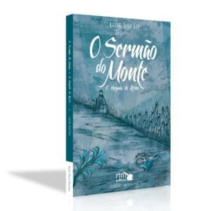 O Sermão do Monte - A chegada do Reino