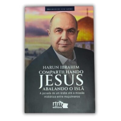 Compartilhando Jesus - Abalando o Islã
