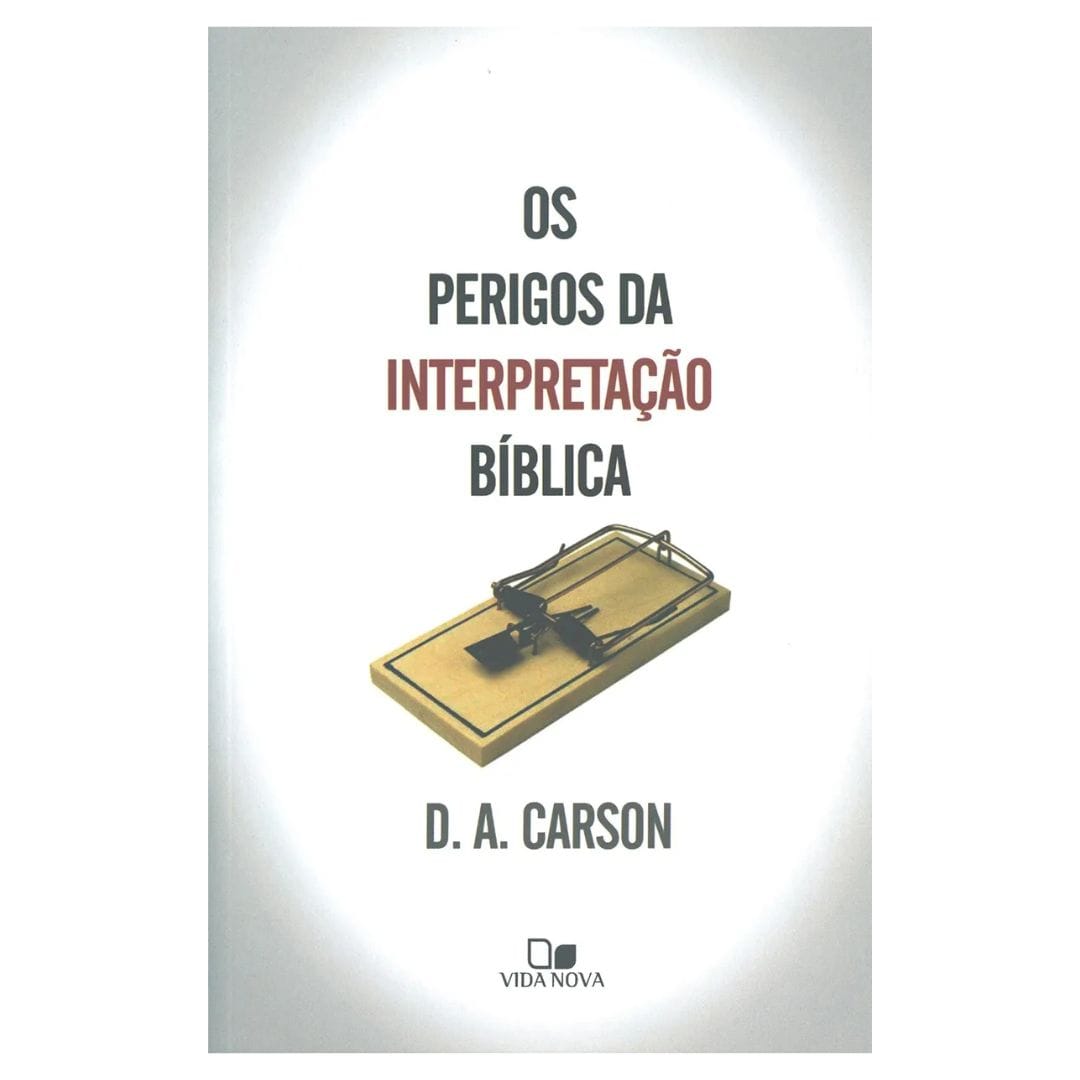 Os Perigos da interpretação bíblica - Imagem 2