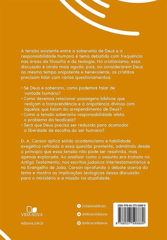 Soberania divina e responsabilidade humana - Perspectivas bíblicas em tensão - Imagem 3